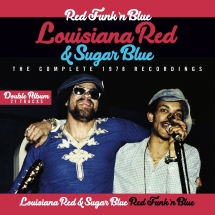 Louisiana Red & Sugar Blue - Red Funk N
