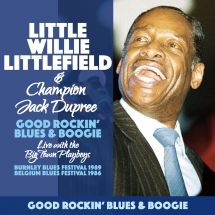 Little Willie Litttlefield & Champion Jack Dupree - Good Rockin