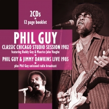 Phil Guy & Jimmy Dawkins - Classic Chicago Studio Session 1982 And Live In 1985