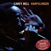 Carey Bell - Harpslinger: The 1988 Album Remastered