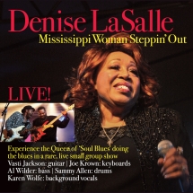 Denise LaSalle - Mississippi Woman Steppin