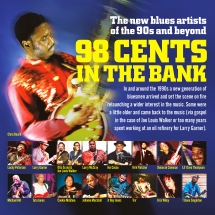 98 Cents In The Bank: The New Blues Artists Of The 90s And Beyond