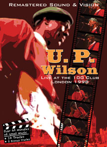 Up Wilson - Live At the 100 Club, London