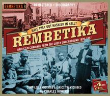 Rembetika: Have They Got Hashish In Hell?