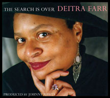 Deitra Farr - The Search Is Over