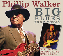 Phillip Walker - Big Blues From Texas