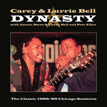 Carey Bell & Lurrie Bell - Dynasty