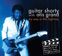 Guitar Shorty - My Way Or the Highway