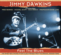 Jimmy Dawkins - Feel the Blues