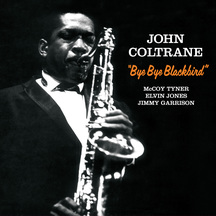 John Coltrane - Bye Bye Blackbird + 2 Bonus Tracks