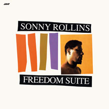 Sonny Rollins - Freedom Suite + 1 Bonus Track!