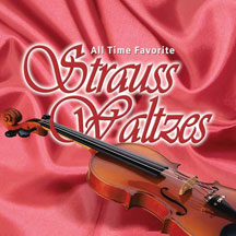 All Time Favorite Strauss Waltzes