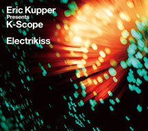 Eric Kupper Presents K-Scope - Electrikiss