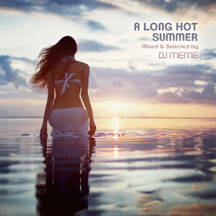 Long Hot Summer: Mixed & Selected By DJ Meme