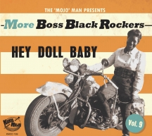 More Boss Black Rockers 9: Hey Doll Baby