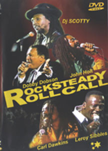 Rocksteady Roll Call