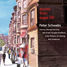 Peter Schwebs - Stories From Sugar Hill