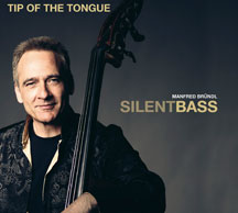 Manfred Brundl Silentbass - Tip Of The Tongue