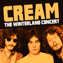 Cream - Winterland Concert 1968