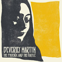Beverley Martyn - The Phoenix & The Turtle