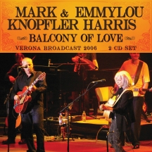 Mark Knopfler & Emmylou Harris - Balcony Of Love