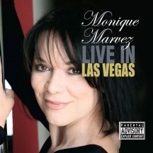 Monique Marvez - Live In Las Vegas