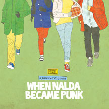 When Nalda Became Punk - A Farewell To Youth