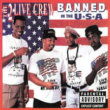 2 Live Crew - Banned In the Usa (clean)