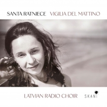 Latvian Radio Choir & Sigvards Klava - Vigilia Del Mattino