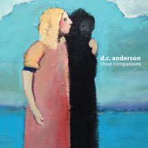 D.c Anderson - Close Companions