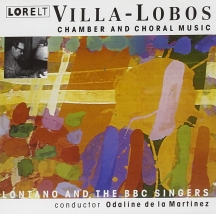 BBC Singers & Lontano - Villa Lobos: Chamber And Choral Music
