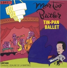 Lontano - Tin Pan Ballet: Music of Martin Butler