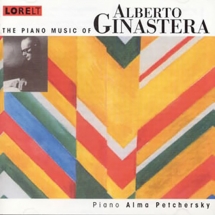 Alma Petchersky - The Piano Music Of Alberto Ginastera