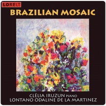 Clelia Iruzun & Lontano - Brazilian Mosaic