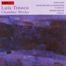 Lontano & Eileen Hulse - Luis Tinoco: Chamber Works