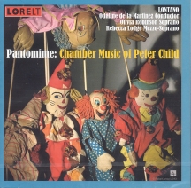 Lontano & Olivia Robinson & Rebecca Lodge - Pantomime: Chamber Music Of Peter Child