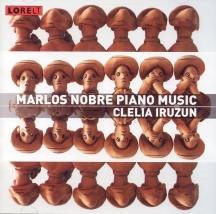 Clelia Iruzun - Marlos Nobre Piano Music