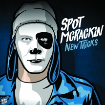 Spot Mcrackin - New Tricks (Blue Vinyl)