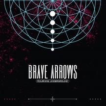 Brave Arrows - Mourning Underground