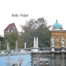 Bully Pulpit - Bylaws