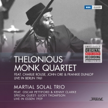 Thelonious Monk Quartet & Martial Solal Trio - Live In Berlin 1961/Live In Essen 1959