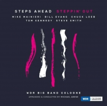 Steps Ahead & WDR Big Band Cologne - Steppin