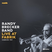 Randy Brecker Band - Live At Fabrik Hamburg 1987 (180gram Gatefold)