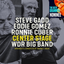 Steve Gadd & Eddie Gomez & Ronnie Cuber - Center Stage (180 Gram Gatefold)
