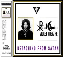 Paul Chain - Detaching From Satan (papersleeve)