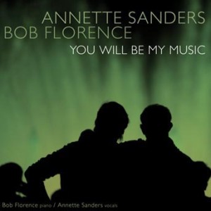 Bob & Annette Sanders Florence - You Will Be My Music