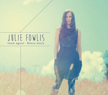 Julie Fowlis - Gach Sgeul - Every Story