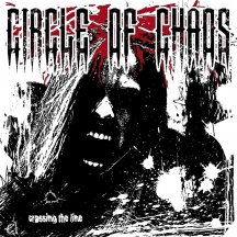 Circle Of Chaos - Crossing The Line