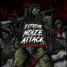 Extreme Noize Attack Vol. 01