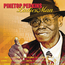 Pinetop Perkins - Ladies Man